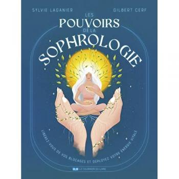 Sylvie Laganier Les Pouvoirs De La Sophrologie