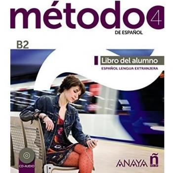 Método 4 de español (B2). Libro del alumno