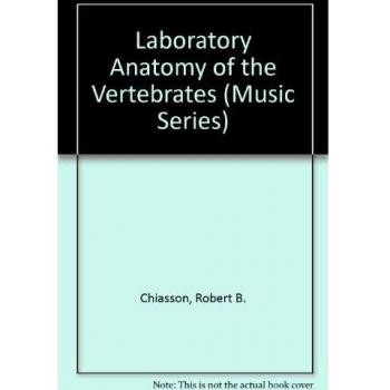 Laboratory Anatomy of the Vertebrates