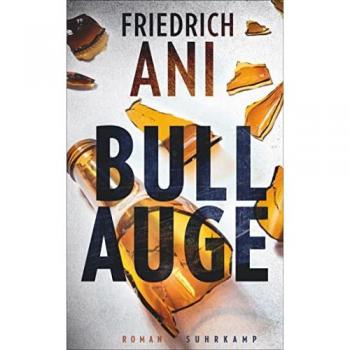 Bullauge: Roman | Ein Psychogramm der Abgehängten | Von hoher politischer Aktualität