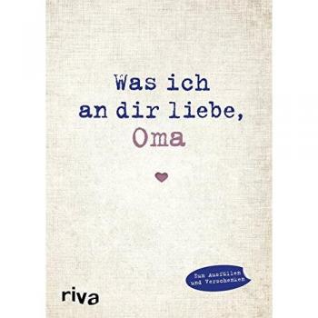 Was ich an dir liebe, Oma