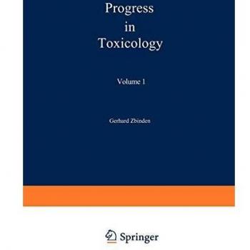Progress in Toxicology: Special Topics Volume 1