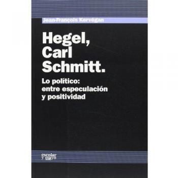 HEGEL, CARL SCHMITT