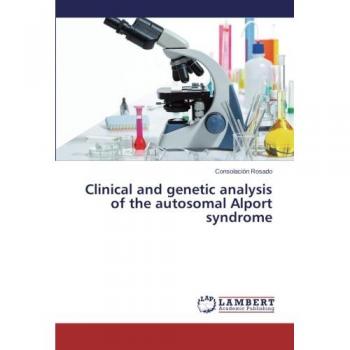 Rosado, Consolación: Clinical and genetic analysis of the autosomal Alport syndrome