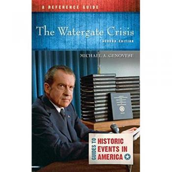 Greenwood Publishing Group Watergate Crisis: A Reference Guide