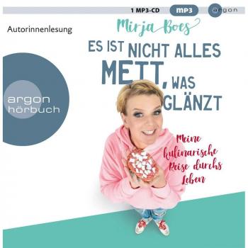 Boes, Mirja: Es ist nicht alles Mett, was glänzt