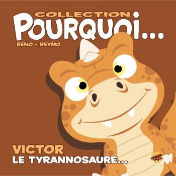 Victor, le tyrannosaure