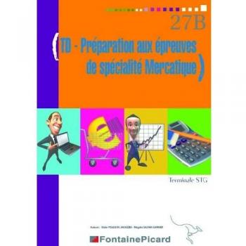 TD préparation aux épreuves de spécialité mercatique Tle STG