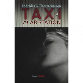 Taxi 79 ab Station | Indriði G. þorsteinsson | Buch