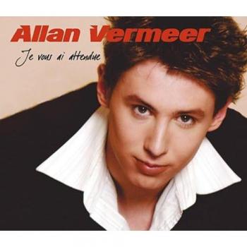 Allan Vermeer Je Vous Ai Attendue