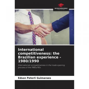 International competitiveness: the Brazilian experience