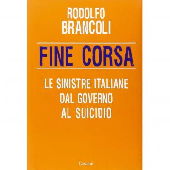 Fine corsa. Le sinistre italiane dal governo al suicidio