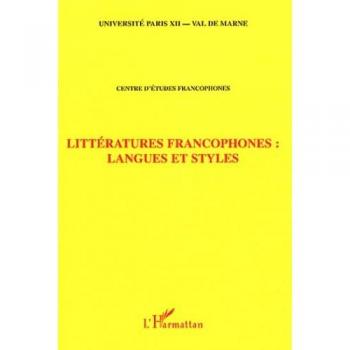 Littératures francophones : langues et styles