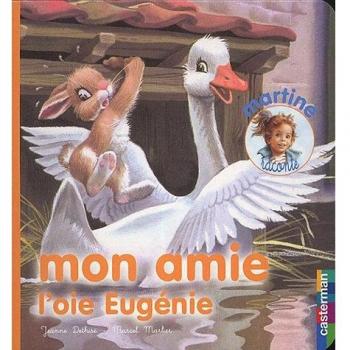 Mon amie l'oie Eugénie