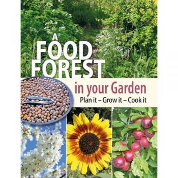 Alan Carter A Food Forest in Your Garden