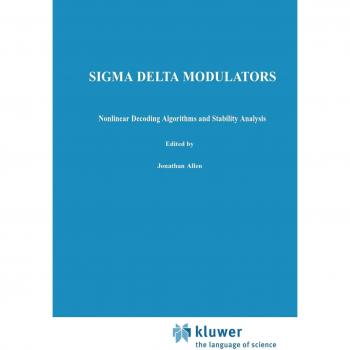 Zakhor, Avideh: Sigma Delta Modulators