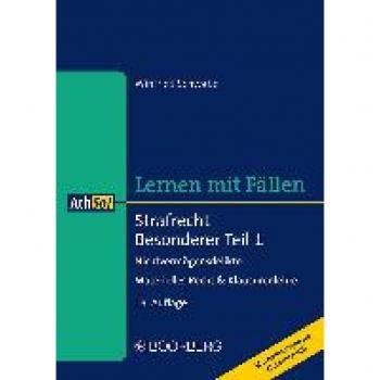Strafrecht Besonderer Teil 1: Nichtvermögensdelikte