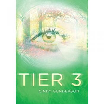Gunderson, Cindy: Tier 3