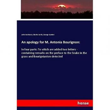 An apology for M. Antonia Bourignon: