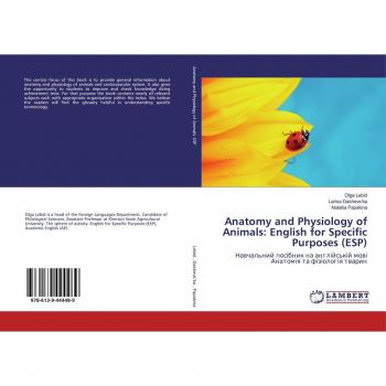 Lebid, Olga: Anatomy and Physiology of Animals: English for Specific Purposes (ESP)