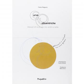 Curve policentriche. Sistemi di raccordo tra archi e rette