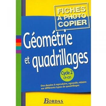 Géométrie et quadrillage Cycle 2 2003 Fiches à photocopier