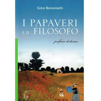 I papaveri e il filosofo. Profumo di donna