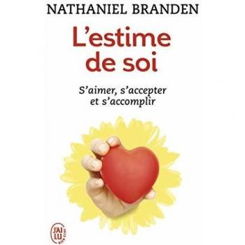 L'estime de soi: Une force positive