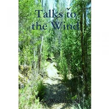 Talks to the Wind