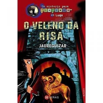 O veleno da risa: Un misterio para Tintimán en Lugo.