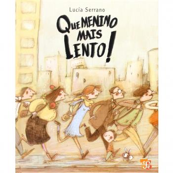 Que menino mais lento!