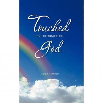 Touched by the Grace of God