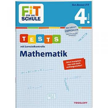 Julia Meyer Fit Für Die Schule. Tests Mit Lernzielkontrolle. Mathematik 4. Klasse (Fit Für Die Schule / Das Kann Ich!)