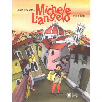 Michele l'angelo. Ediz. a colori