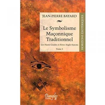 Le Symbolisme Maçonnique Traditionnel