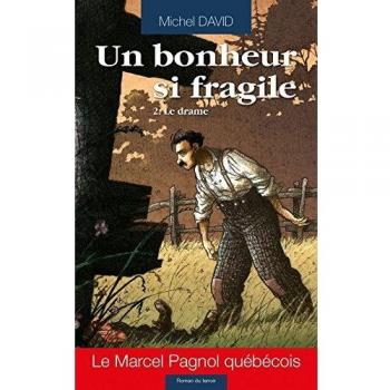 Un bonheur si fragile T02