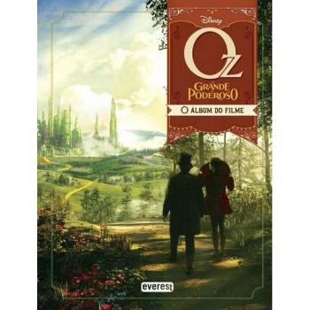 OZ O GRANDE E PODEROSO: O ALBUM DO FILME.