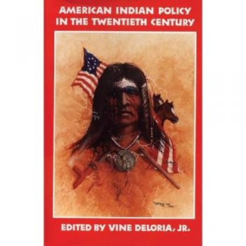 American Indian Policy in the Twentieth Century: Treaties, Agreements, and Conventions, 1775-1979