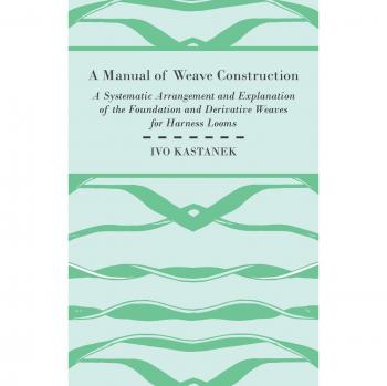 Kastanek, Ivo: A Manual of Weave Construction