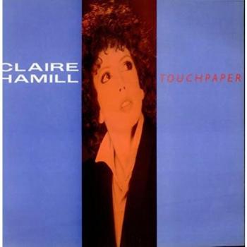 CLAIRE HAMILL TOUCHPAPER 12'' VINYL ALBUM CODA RECORDS CODA8 1984 UK FIRST PRESS