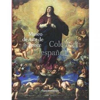 Colección española. Museo de arte de ponce (Tapa dura).
