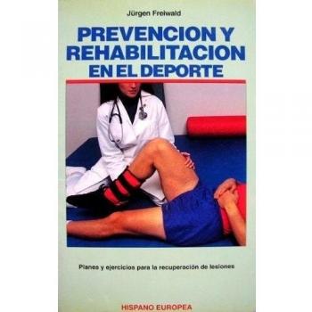Prevencion y rehabilitacion en el deporte