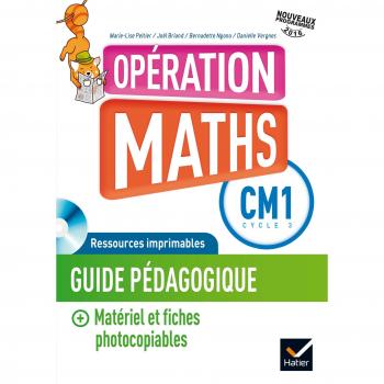 Mathématiques CM1 Cycle 3 Opération Maths : Guide pédagogique (1Cédérom)