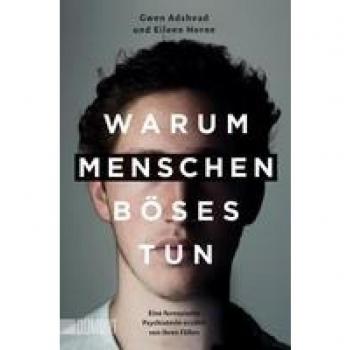 Warum Menschen Böses tun