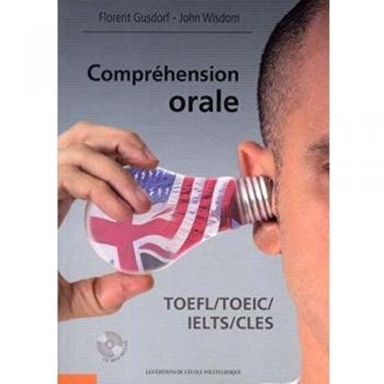 Compréhension orale TOEFL/TOEIC/IELTS/CLES