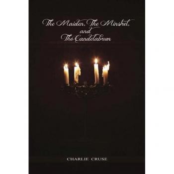 The Maiden the Minstrel and the Candelabrum