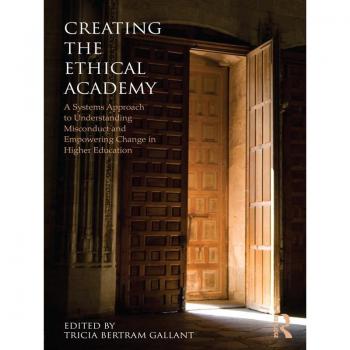 Creating the Ethical Academy
