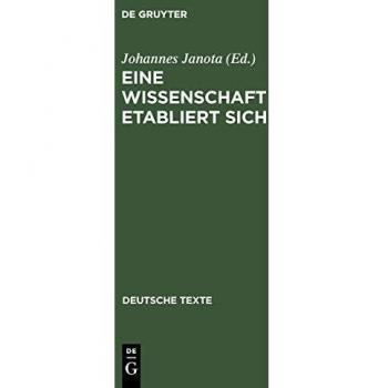 Eine Wissenschaft Etabliert Sich