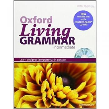 Oxford Living Grammar Intermediate Student's Book Pack.