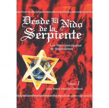 Desde el nido de la serpiente